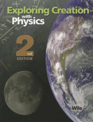 Picture of Exploring Creation Physics Student Book Second Edition