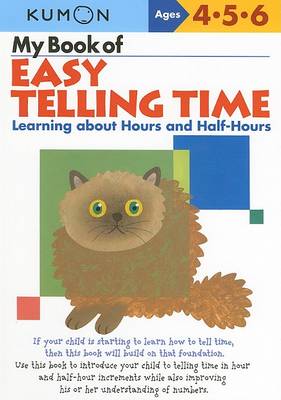 Picture of My Book of Easy Telling Time: Learning about Hours and Half-Hours