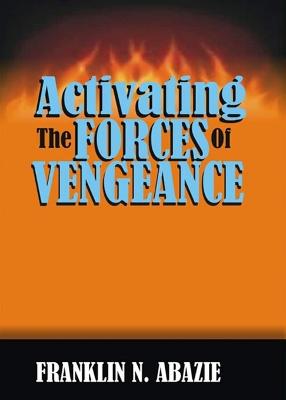 Picture of Activating the Forces of Vengeance : Vengeance of God