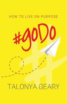 Picture of #goDo : How to Live on Purpose