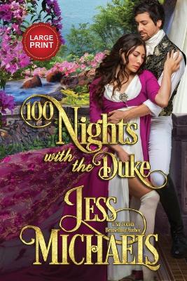 Picture of 100 Nights with the Duke : Large Print Edition
