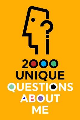 Picture of 2000 Unique Questions About Me