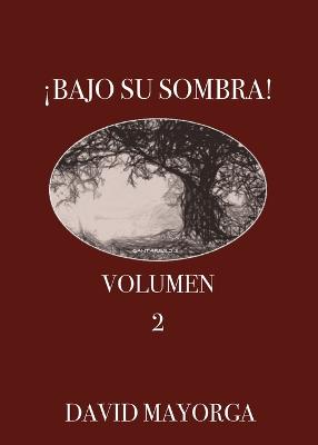 Picture of !Bajo Su Sombra! Volumen 2