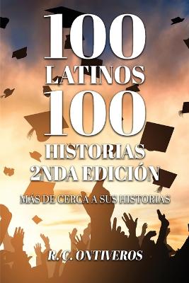 Picture of 100 Historias 2nda Edicion Mas de cerca a sus historias