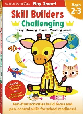 Play Smart Skill Builders: Challenging - Age 2-3 : Skill Builders 2-3
