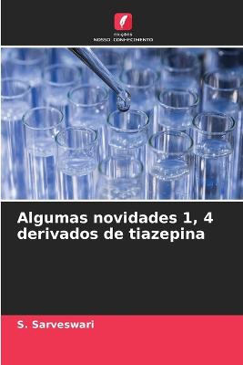 Picture of Algumas novidades 1, 4 derivados de tiazepina