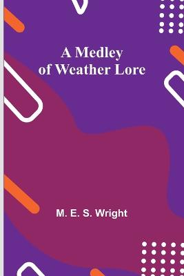 Picture of A Medley of Weather Lore